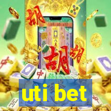 uti bet